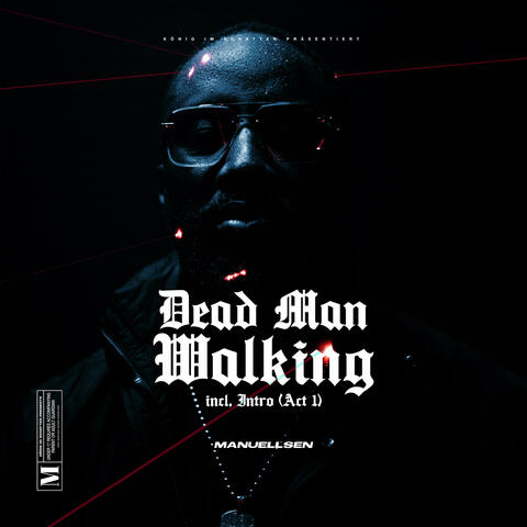 Intro / Dead Man Walking