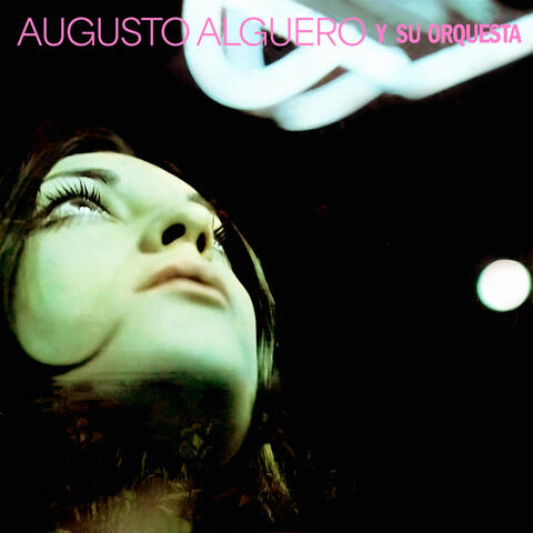 Augusto Algueró Y Su Orquesta