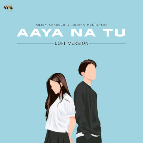 Aaya Na Tu