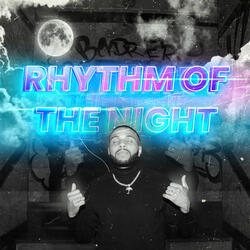Rhythm of the night