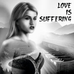 Love is suffering