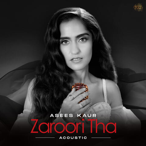 Zaroori Tha