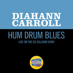 Hum Drum Blues