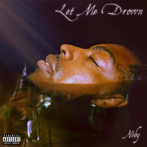 Let Me Drown