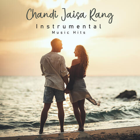 Chandi Jaisa Rang