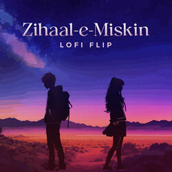 Zihaal e Miskin