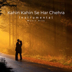 Kahin Kahin Se Har Chehra
