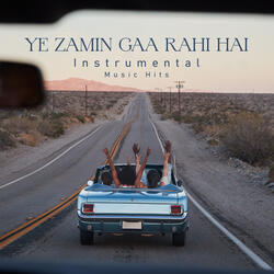 Ye Zamin Gaa Rahi Hai
