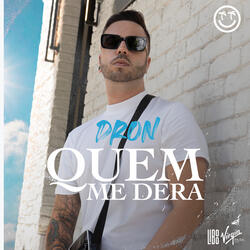 Quem Me Dera