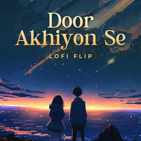 Door Akhiyon Se