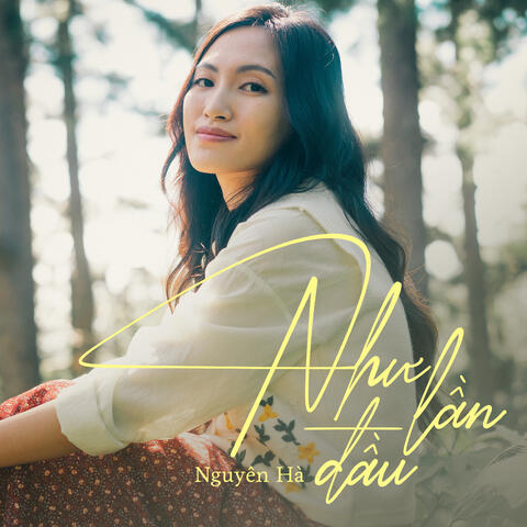 Như Lần Đầu