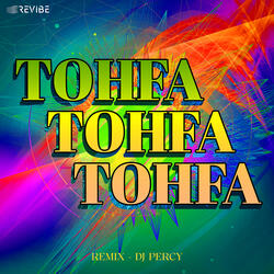 Tohfa Tohfa Tohfa