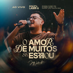 Amor De Muitos Se Esfriou