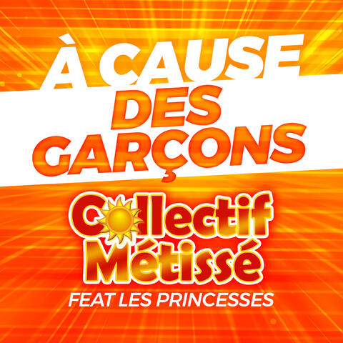 À cause des garçons