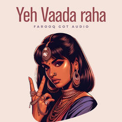 Yeh Vaada Raha