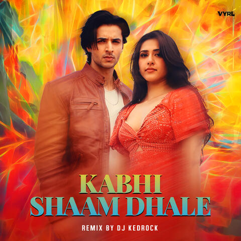 Kabhi Shaam Dhale