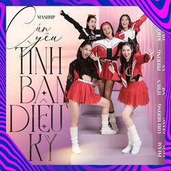 Mashup: Tình Bạn Diệu Kỳ & Cún Yêu