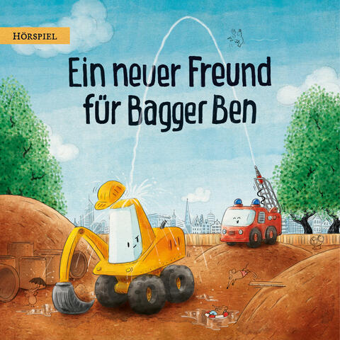 Ein neuer Freund für Bagger Ben