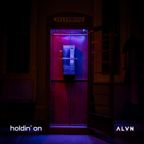 holdin' on