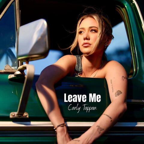 Leave Me