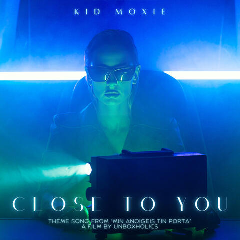 Close To You