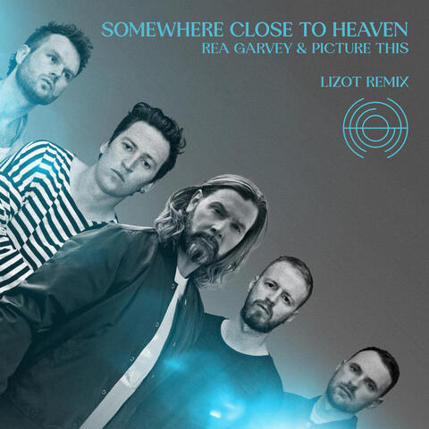Somewhere Close To Heaven
