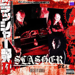 SLASHER