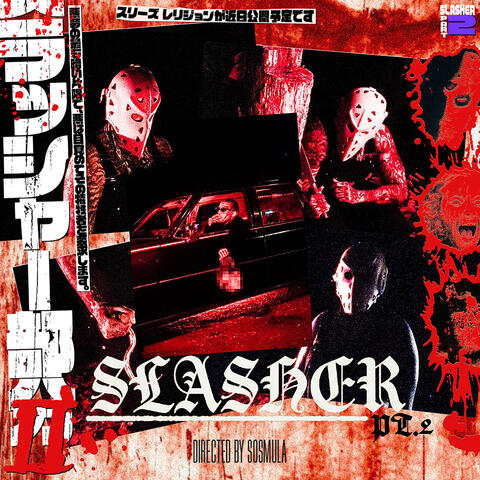 SLASHER