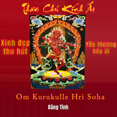 Thần Chú Kính Ái