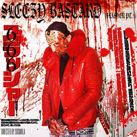 SLEEZY BASTARD