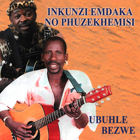 Ubuhle Bezwe