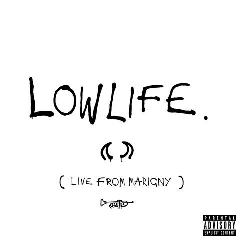 Lowlife