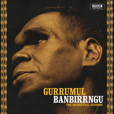 Banbirrngu - The Orchestral Sessions