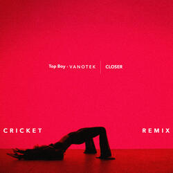 Closer