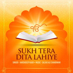 Sukh Tera Dita Lahiye