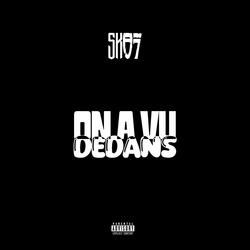 On a vu dedans