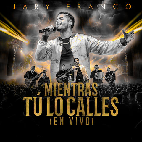 Mientras Tú Lo Calles