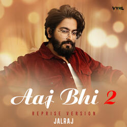 Aaj Bhi 2