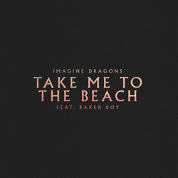 Take Me to the Beach