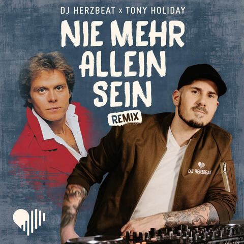 Nie mehr allein sein