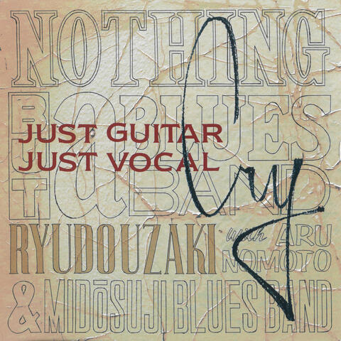 Cry -Just Guitar Just Vocal-