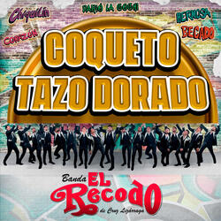 COQUETO TAZO DORADO