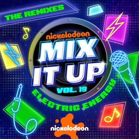Nickelodeon Mix It Up! Vol. 19: Electric Energy