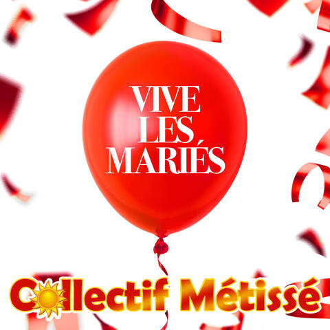 Vive les mariés