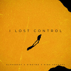 I Lost Control