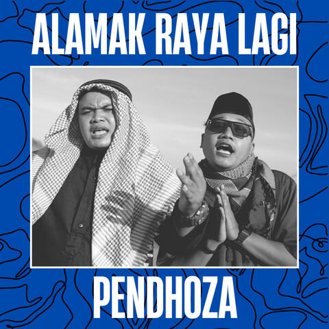 Alamak Raya Lagi