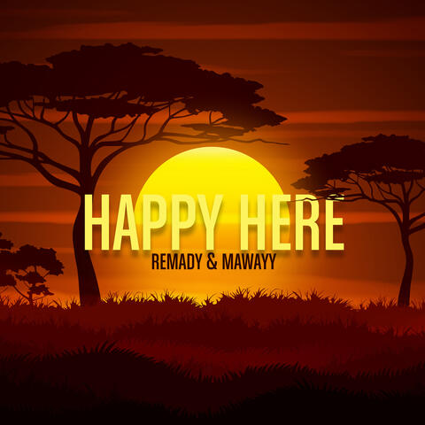Happy Here