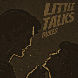 Little Talks