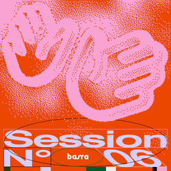 BASTA SESSION N°6