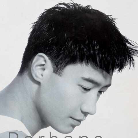 傳奇 - PERHAPS …